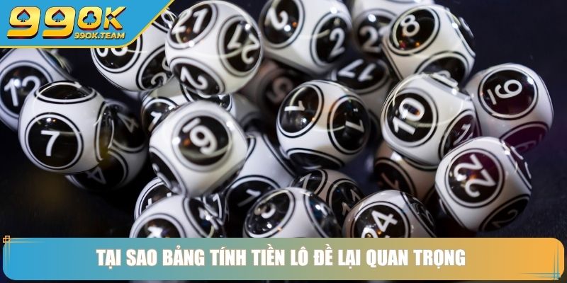Bảng Tính Tiền Lô Đề Làm Chủ Cuộc Chơi Và Tối Ưu Lợi Nhuận 2 Tại sao bảng tính tiền lô đề lại quan trọng