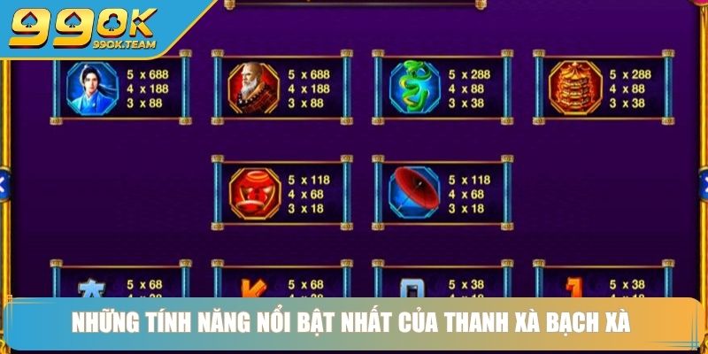 Thanh Xà Bạch Xà Sức Hút Huyền Thoại Trên Guồng Quay Slot 4 Những tính năng nổi bật nhất của thanh xà bạch xà